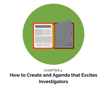 How to Create an Agenda that Excites Your Investigators