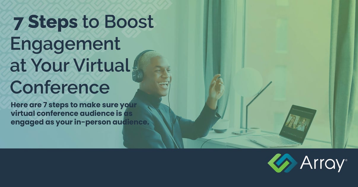 7 ways to boost engagement at your virtual conference, with participant enjoying virtual conference