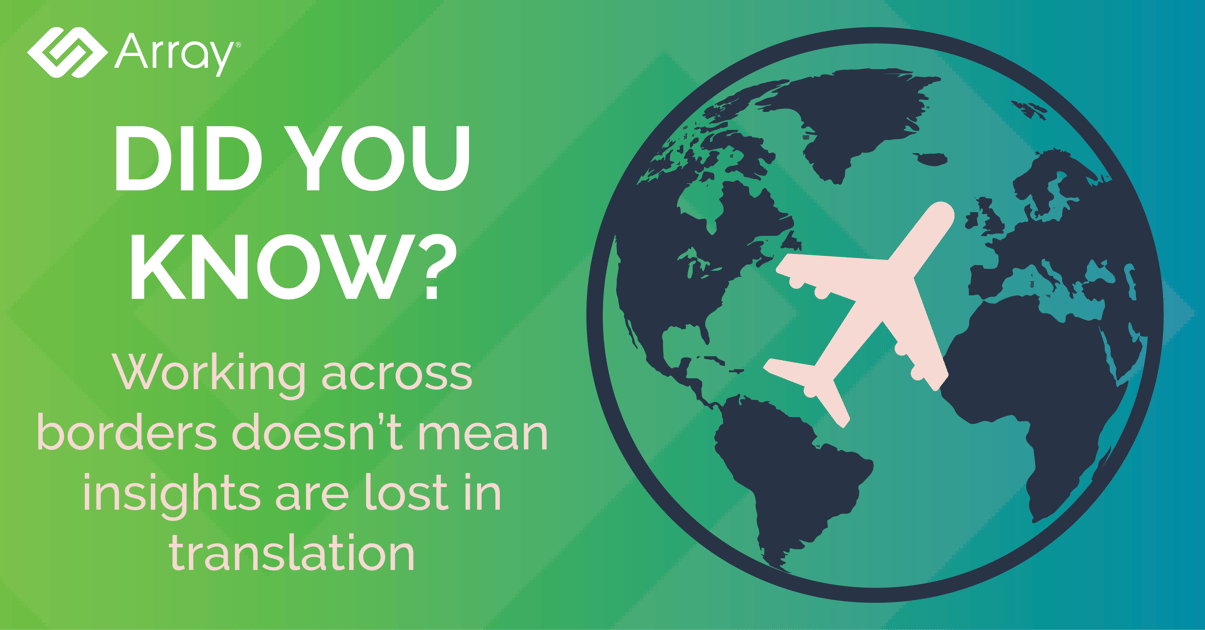 Working Across Borders Doesn’t Mean Insights Are Lost in Translation
